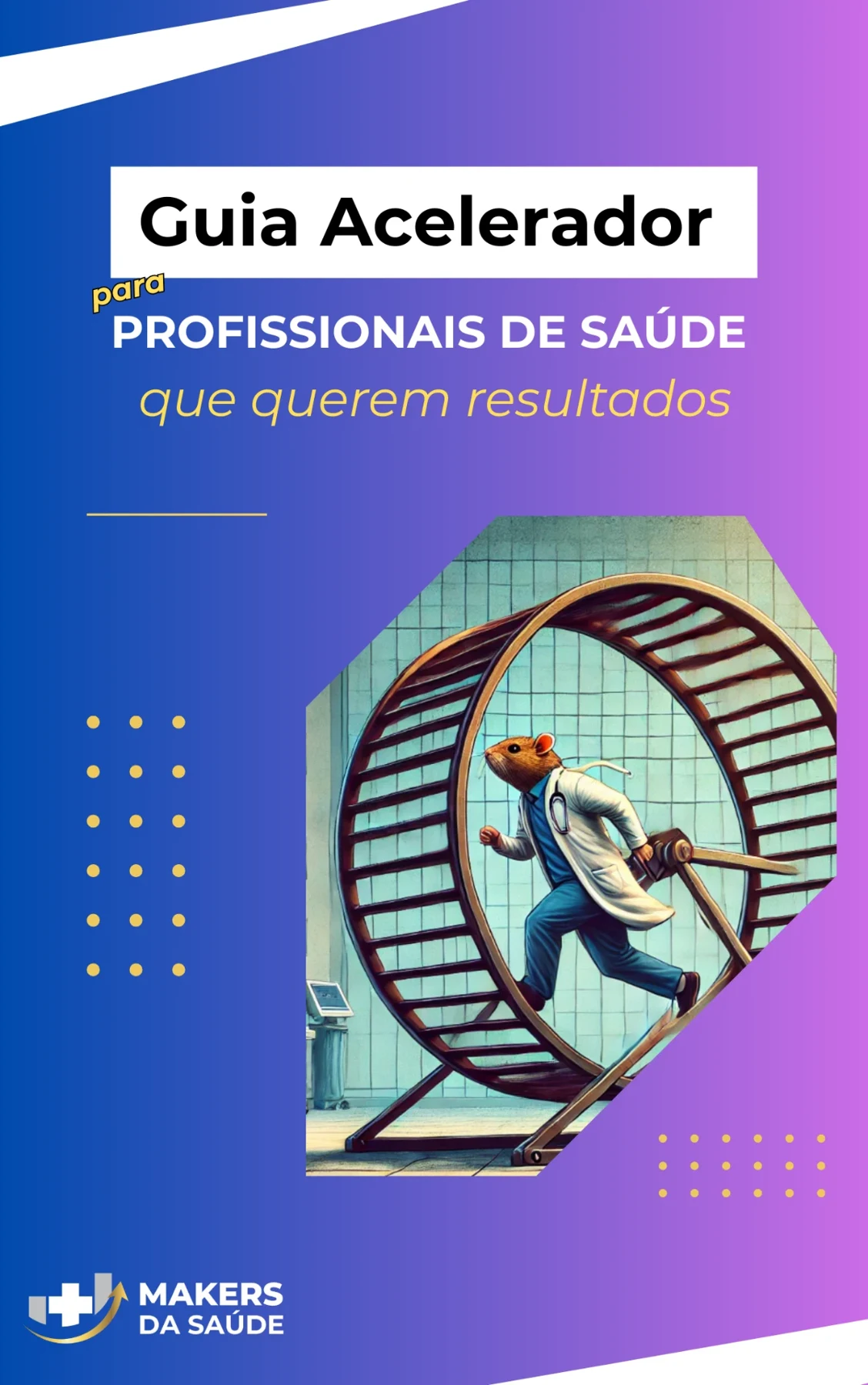 Capa do Guia Acelerador para Profissionais de Saúde